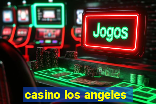 casino los angeles