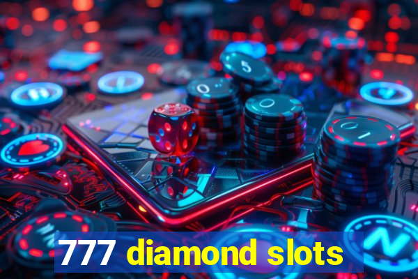 777 diamond slots