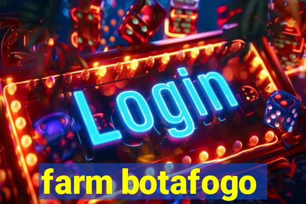 farm botafogo