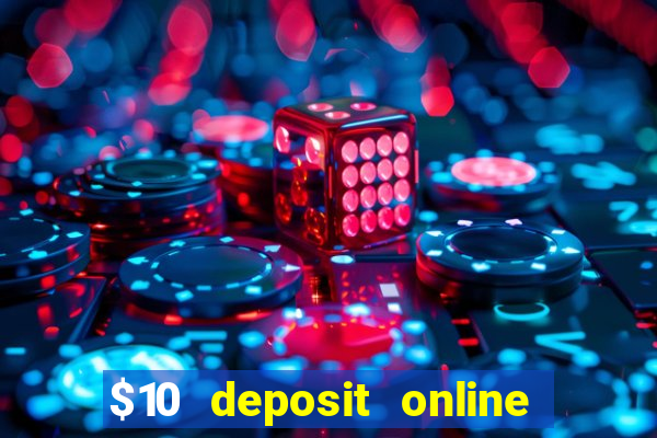 $10 deposit online casino new zealand