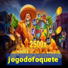 jogodofoquete