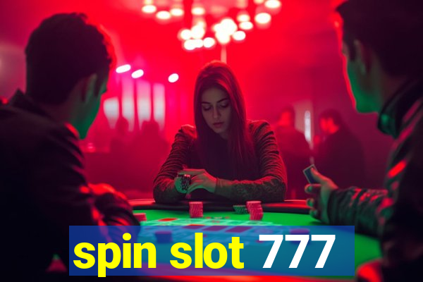 spin slot 777