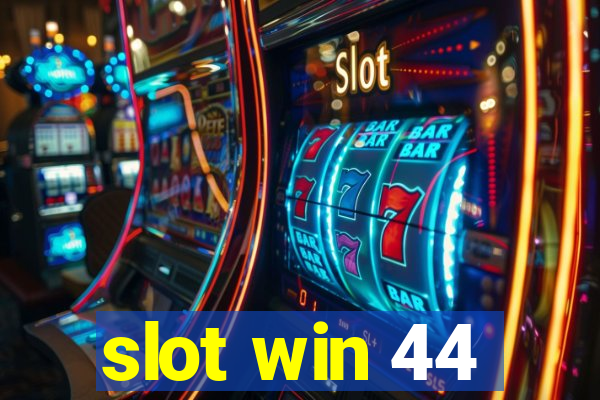 slot win 44