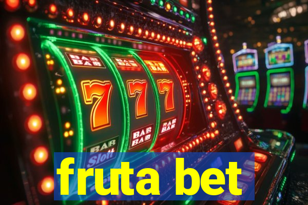 fruta bet