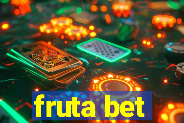 fruta bet