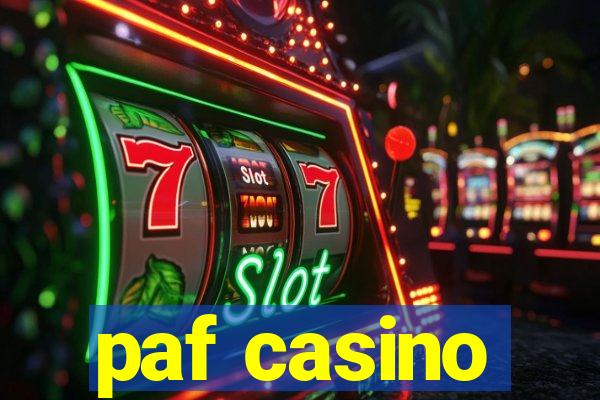 paf casino