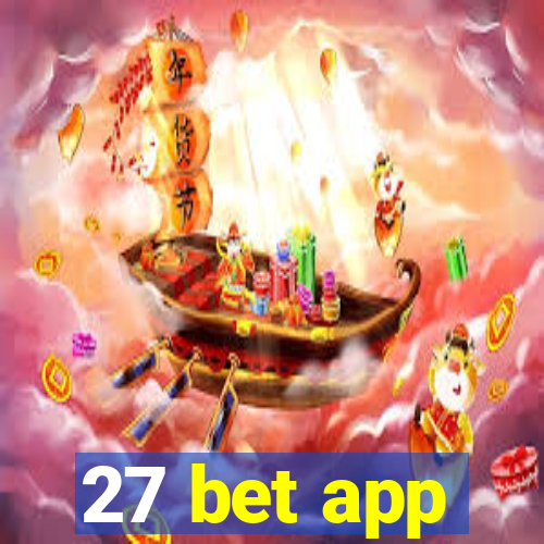 27 bet app