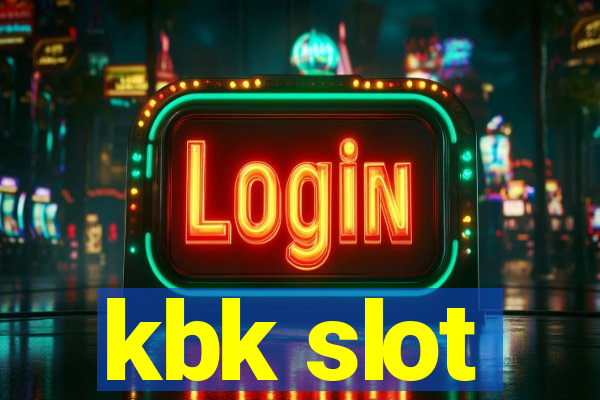 kbk slot