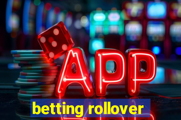 betting rollover