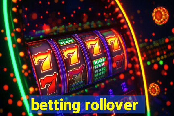 betting rollover