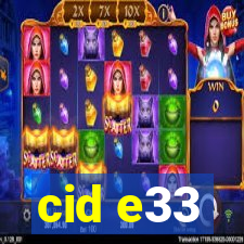 cid e33