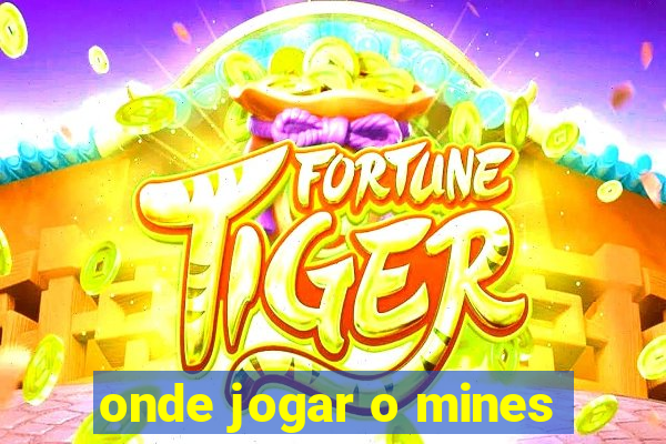 onde jogar o mines