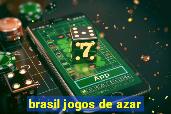 brasil jogos de azar