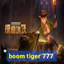 boom tiger 777