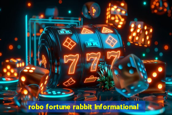 robo fortune rabbit Informational