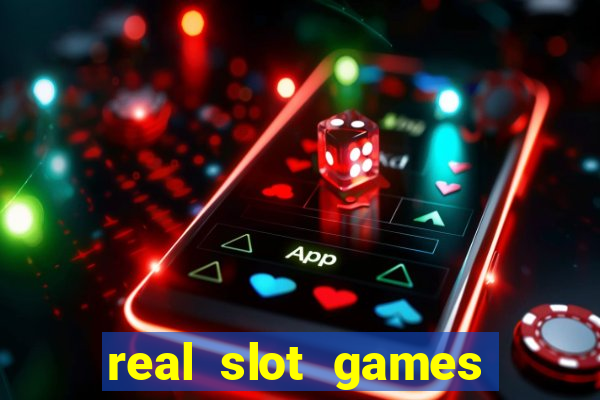 real slot games for real money