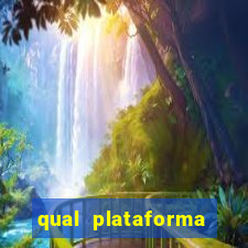 qual plataforma est谩 pagando agora