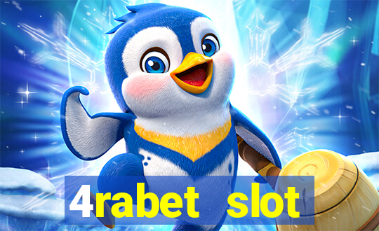 4rabet slot machines to play