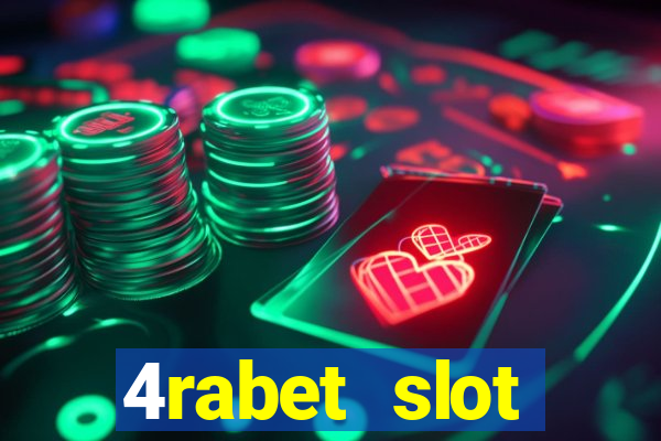 4rabet slot machines to play