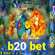 b20 bet