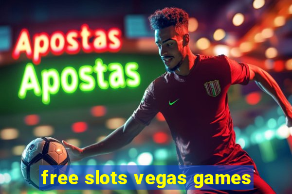 free slots vegas games