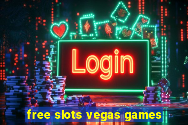 free slots vegas games