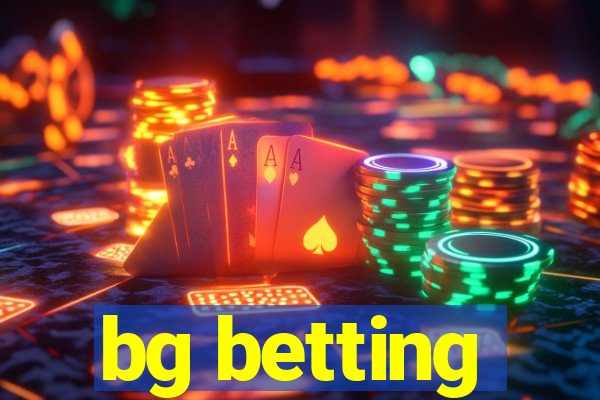 bg betting