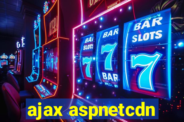 ajax aspnetcdn