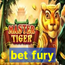 bet fury