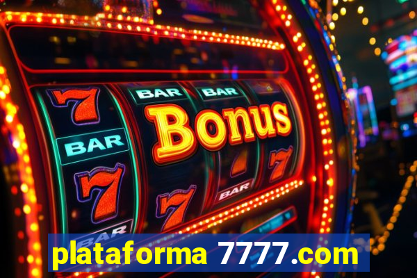 plataforma 7777.com