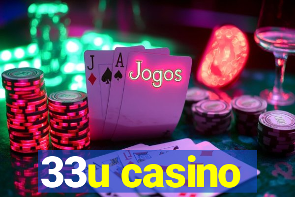 33u casino