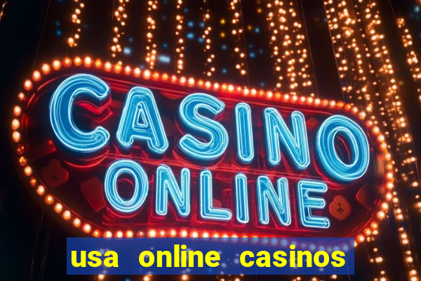 usa online casinos real money