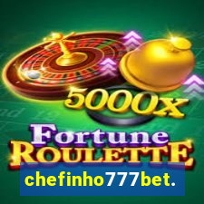 chefinho777bet.com