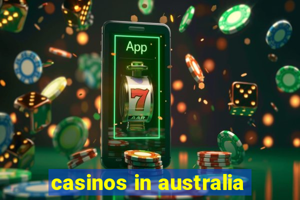 casinos in australia