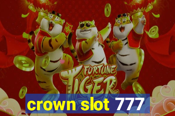 crown slot 777