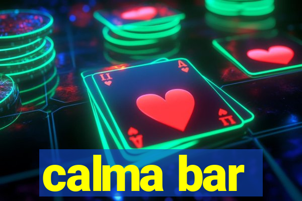 calma bar