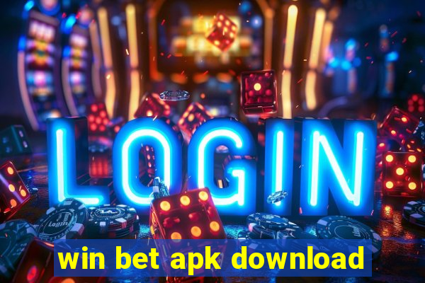 win bet apk download