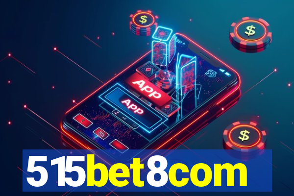 515bet8com