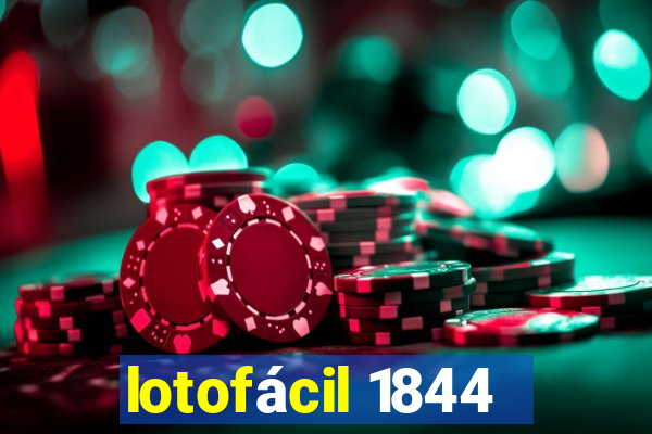 lotofácil 1844