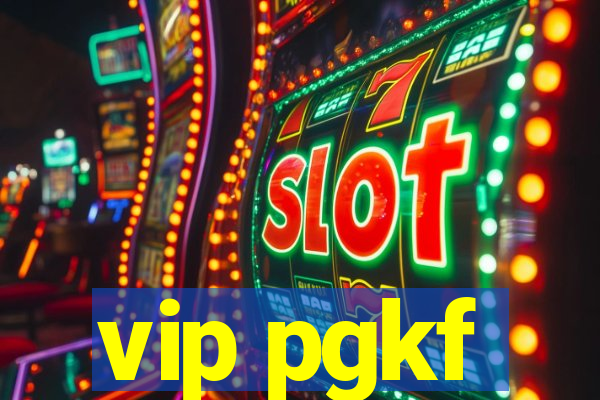 vip pgkf