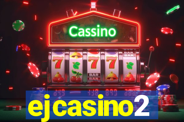 ejcasino2