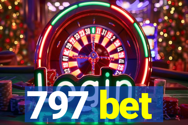 797 bet