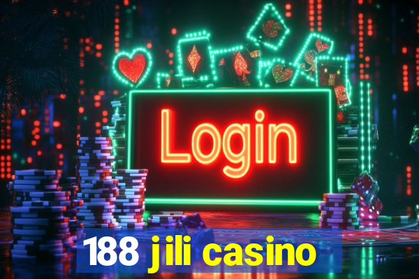 188 jili casino