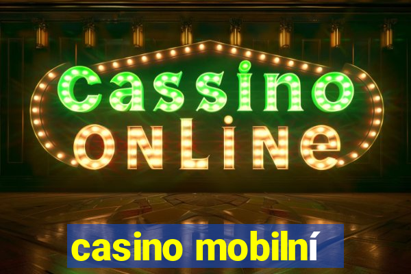 casino mobilní