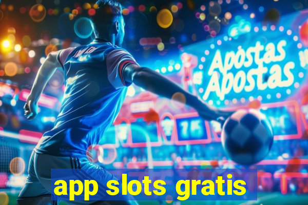 app slots gratis