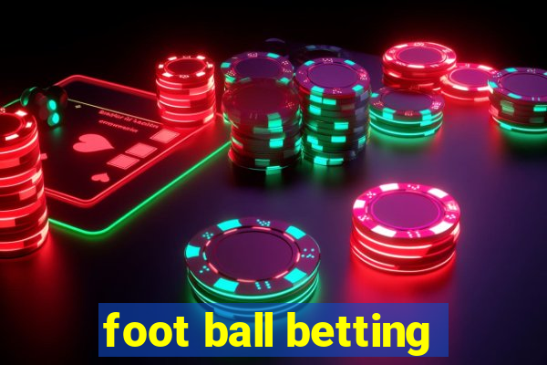 foot ball betting