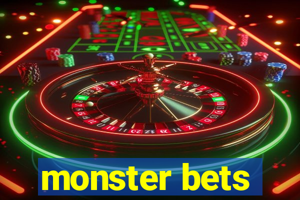 monster bets