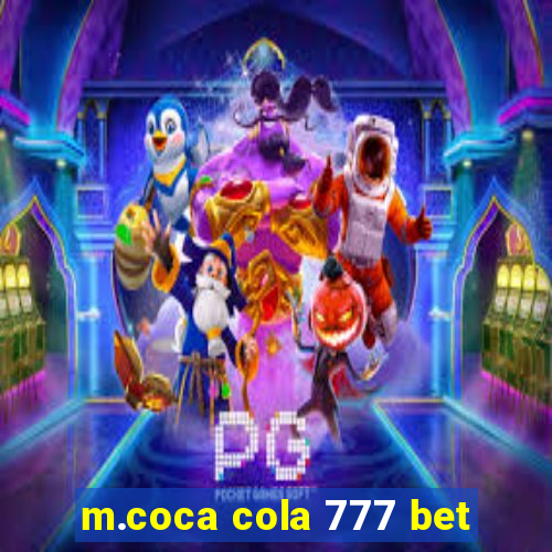 m.coca cola 777 bet