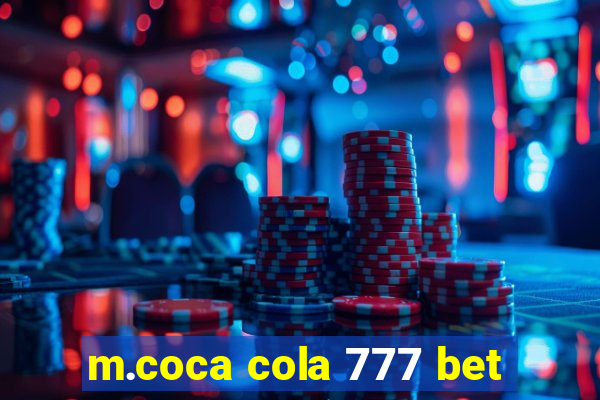 m.coca cola 777 bet