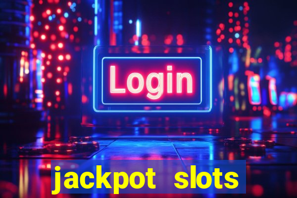 jackpot slots casino gratis